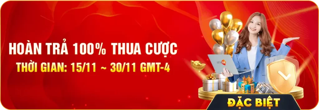 Khuyến Mãi Hoàn Trả 100% Thua Cược Tại NEW88