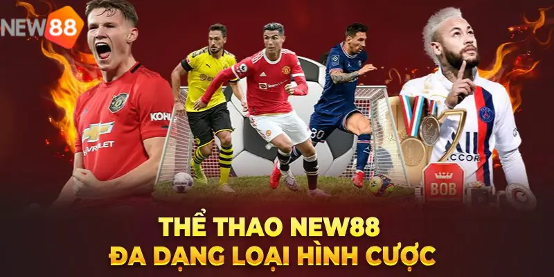 Điểm Mạnh Của Thể Thao New88